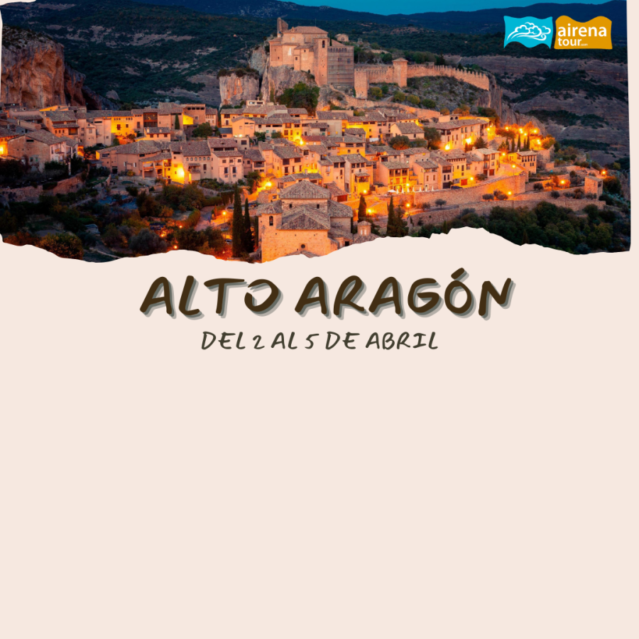 Alto de Aragón #Semana Santa #2 al 5 abril